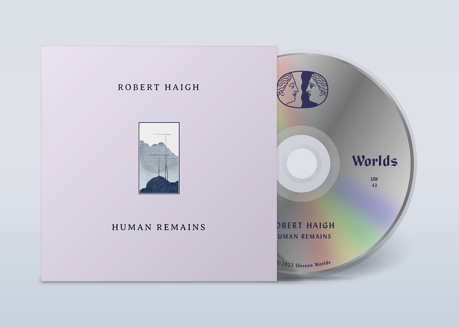 Robert Haigh - Human Remains - Unseen Worlds