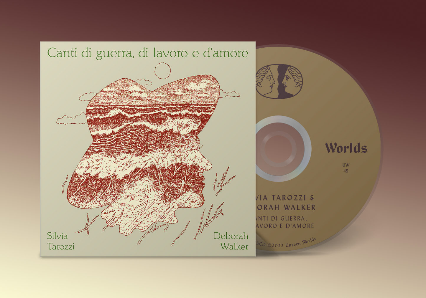 Silvia Tarozzi & Deborah Walker - Canti di guerra, di lavoro e d‘amore - Unseen Worlds