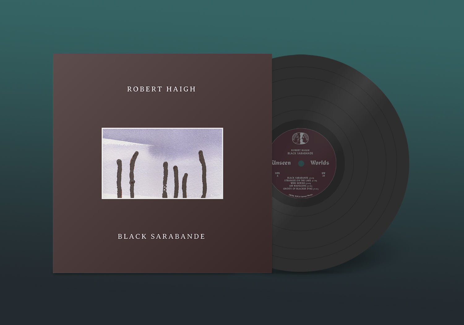 Robert Haigh - Black Sarabande - Unseen Worlds